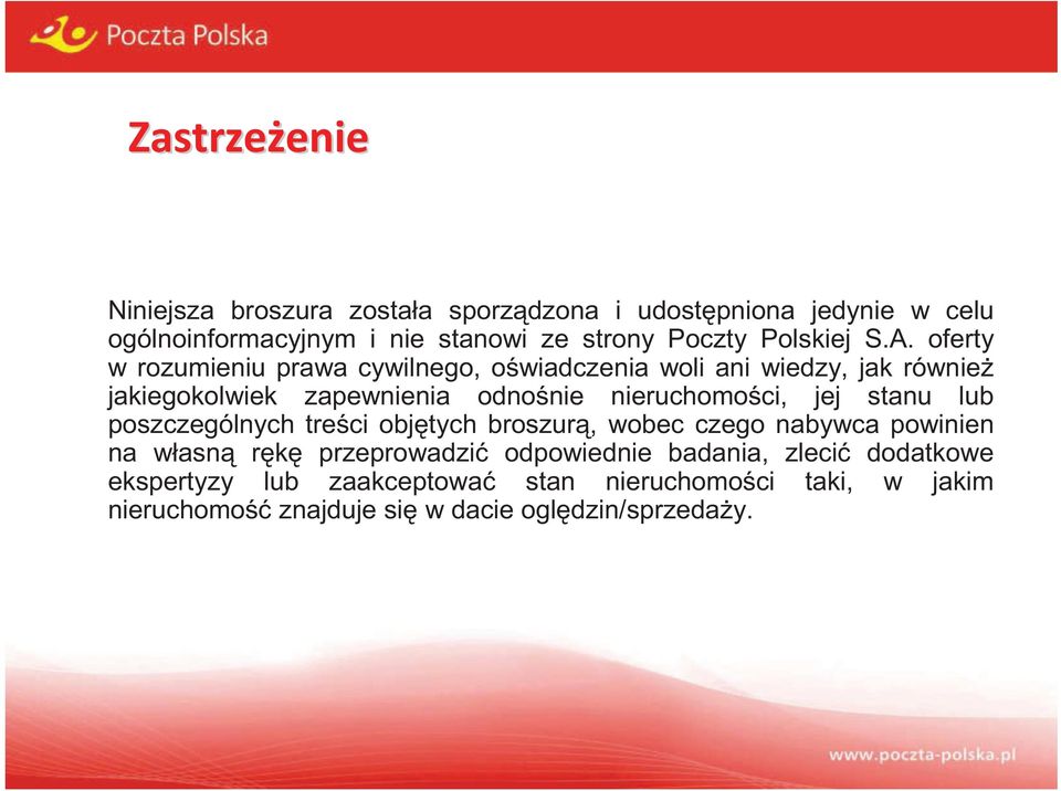 ci, jej stanu lub poszczególnych tre ci obj tych broszur, wobec czego nabywca powinien na własn r k przeprowadzi odpowiednie