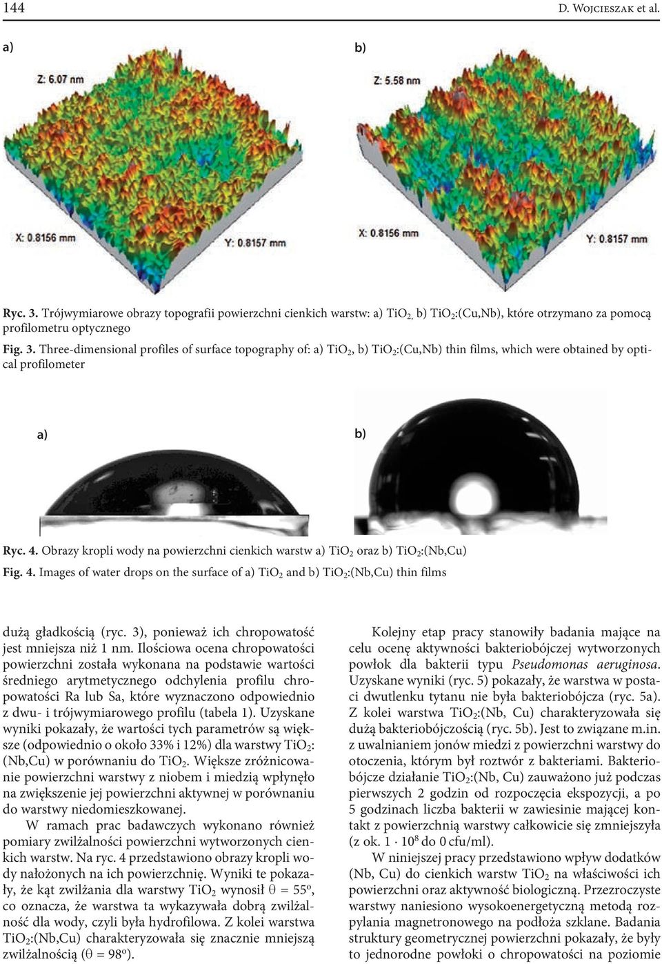 3), ponieważ ich chropowatość jest mniejsza niż 1 nm.