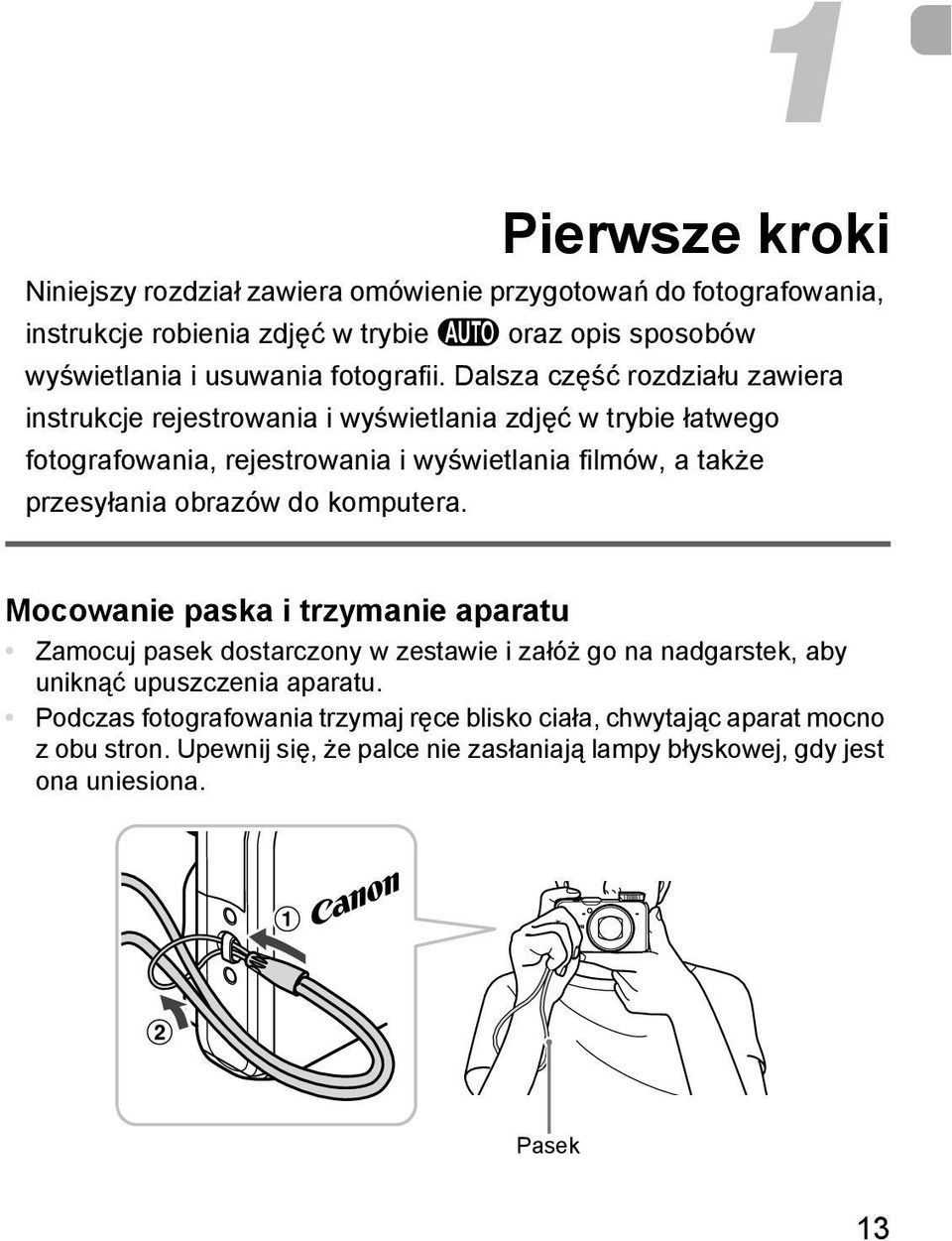 Dalsza część rozdziału zawiera instrukcje rejestrowania i wyświetlania zdjęć w trybie łatwego fotografowania, rejestrowania i wyświetlania filmów, a także przesyłania