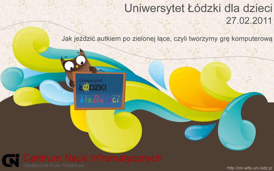 2011 Jak jeździć autkiem po