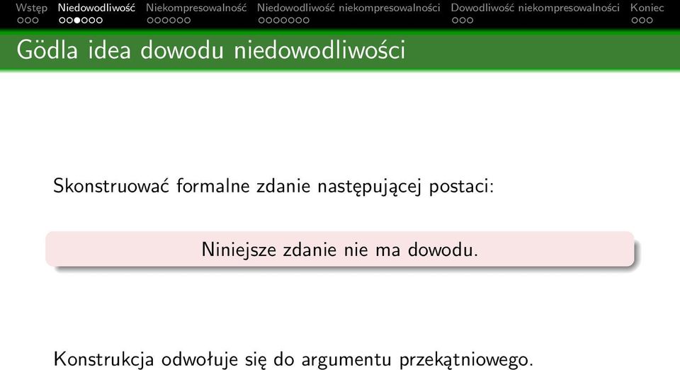 postaci: Niniejsze zdanie nie ma dowodu.