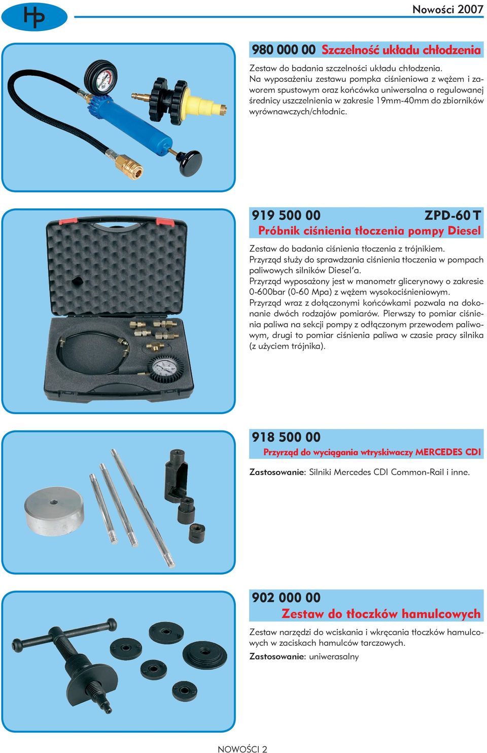 919 500 00 ZPD-60 T Próbnik ciśnienia tłoczenia pompy Diesel Zestaw do badania ciśnienia tłoczenia z trójnikiem.
