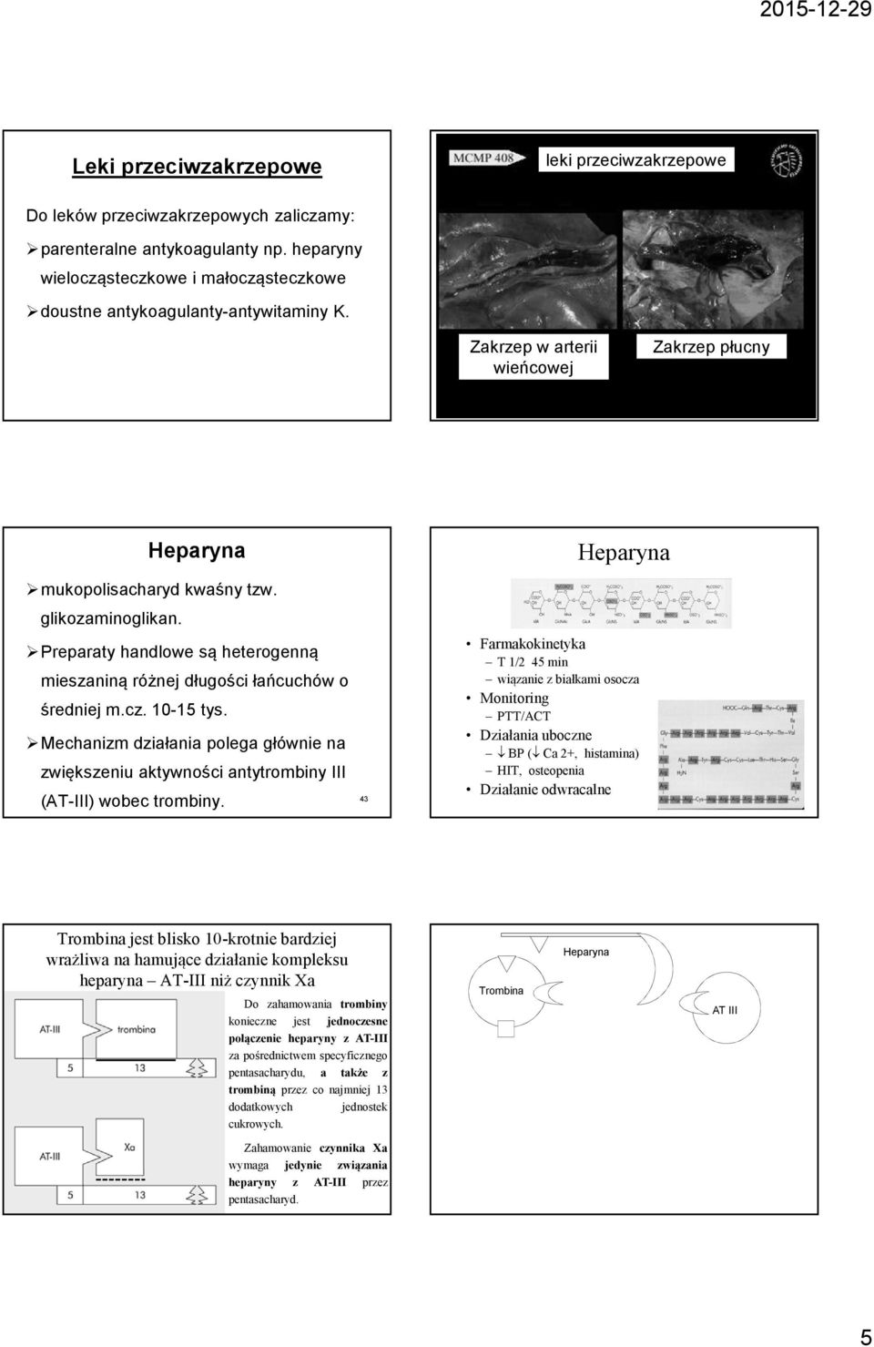 Preparaty handlowe są heterogenną mieszaniną różnej długości łańcuchów o średniej m.cz. 10-15 tys.