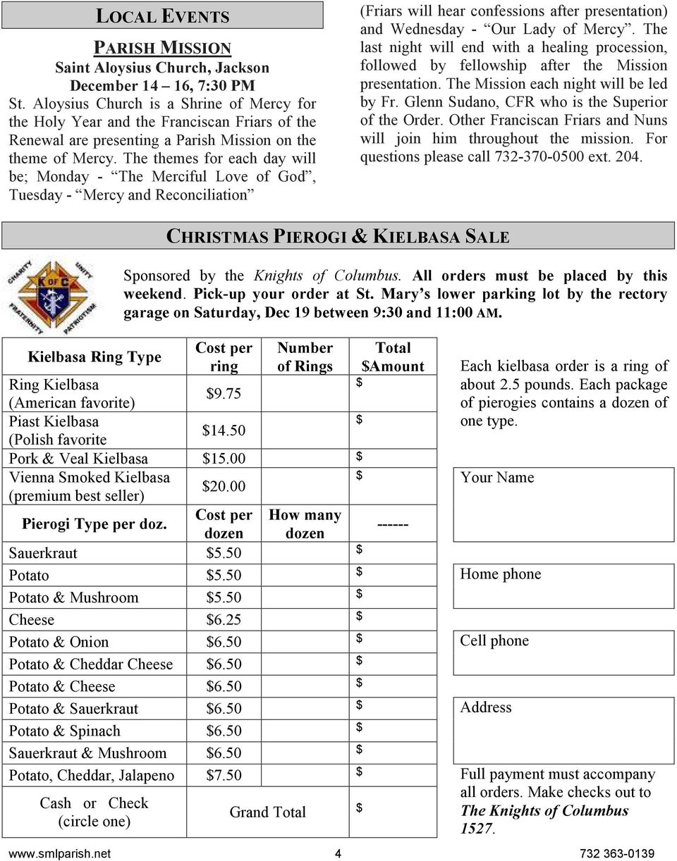 The themes for each day will be; Monday - The Merciful Love of God, Tuesday - Mercy and Reconciliation (Friars will hear confessions after presentation) and Wednesday - Our Lady of Mercy.