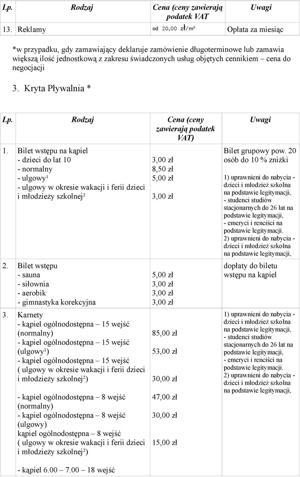 Bilet wstępu - sauna - siłownia - aerobik - gimnastyka korekcyjna 3.