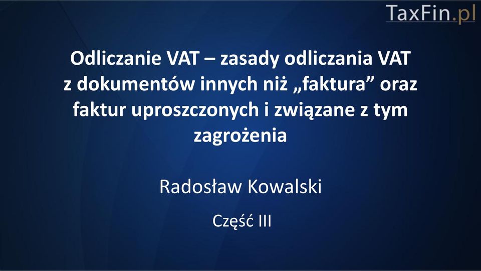 faktur uproszczonych i związane z tym