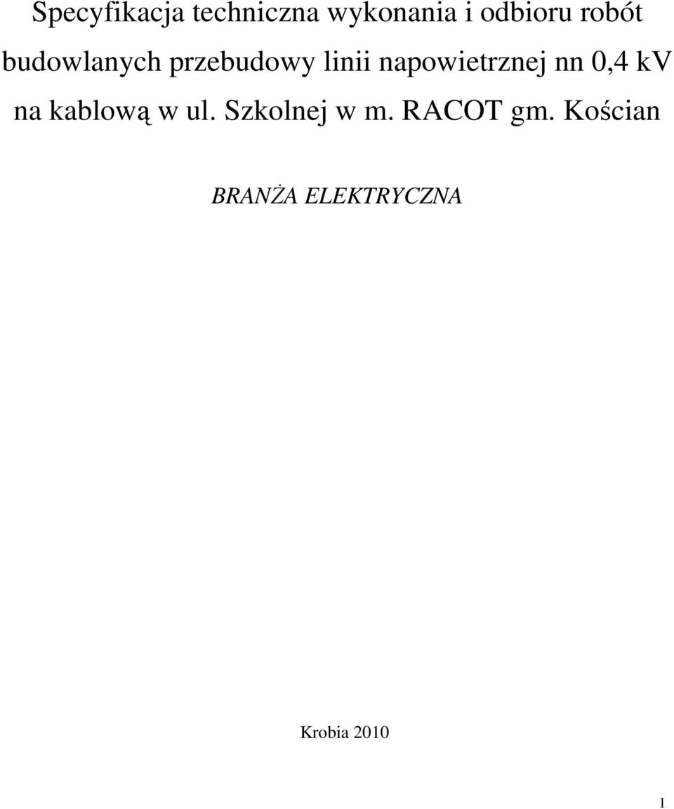 napowietrznej nn 0,4 kv na kablową w ul.