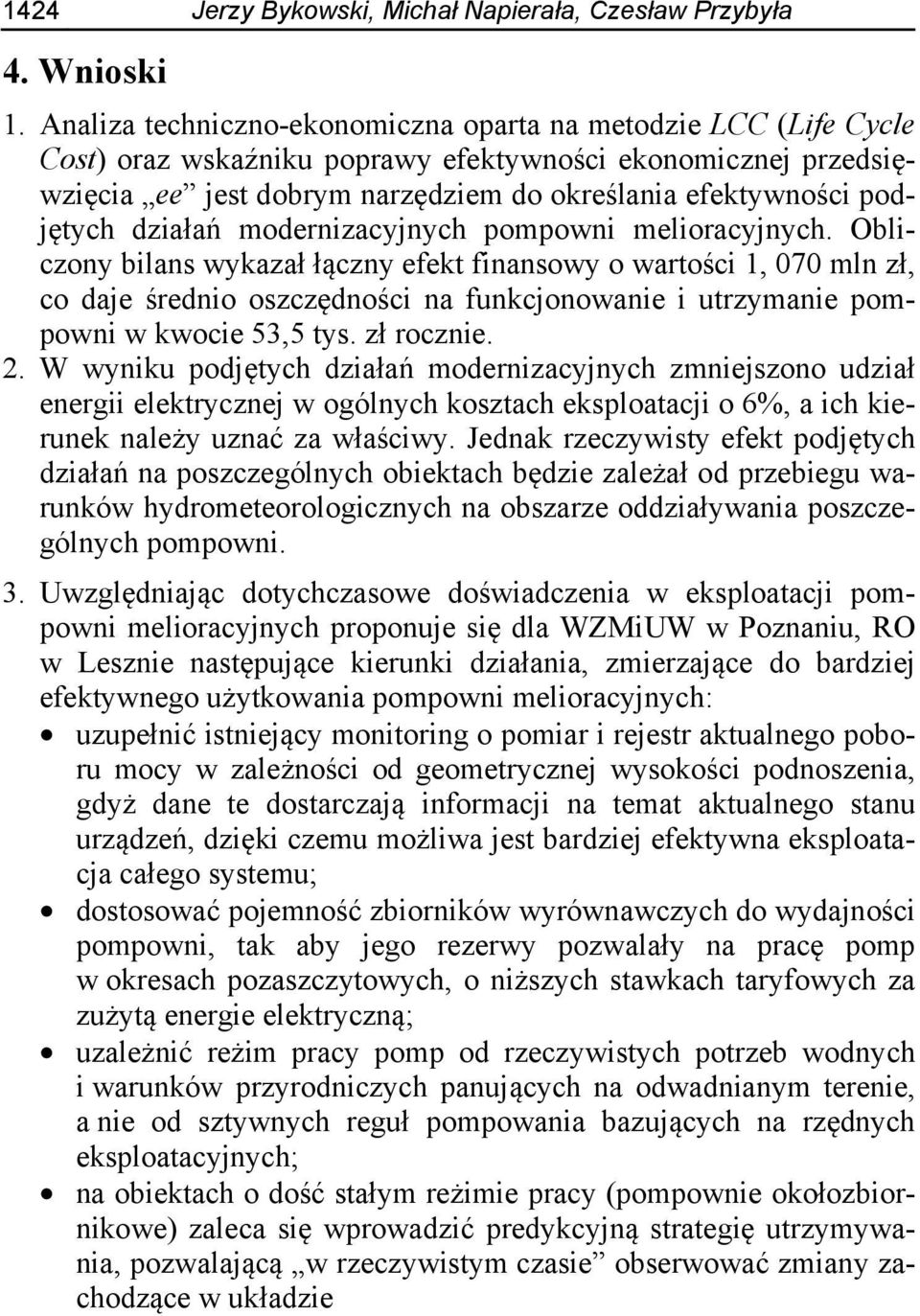 działań modernizacyjnych pompowni melioracyjnych.