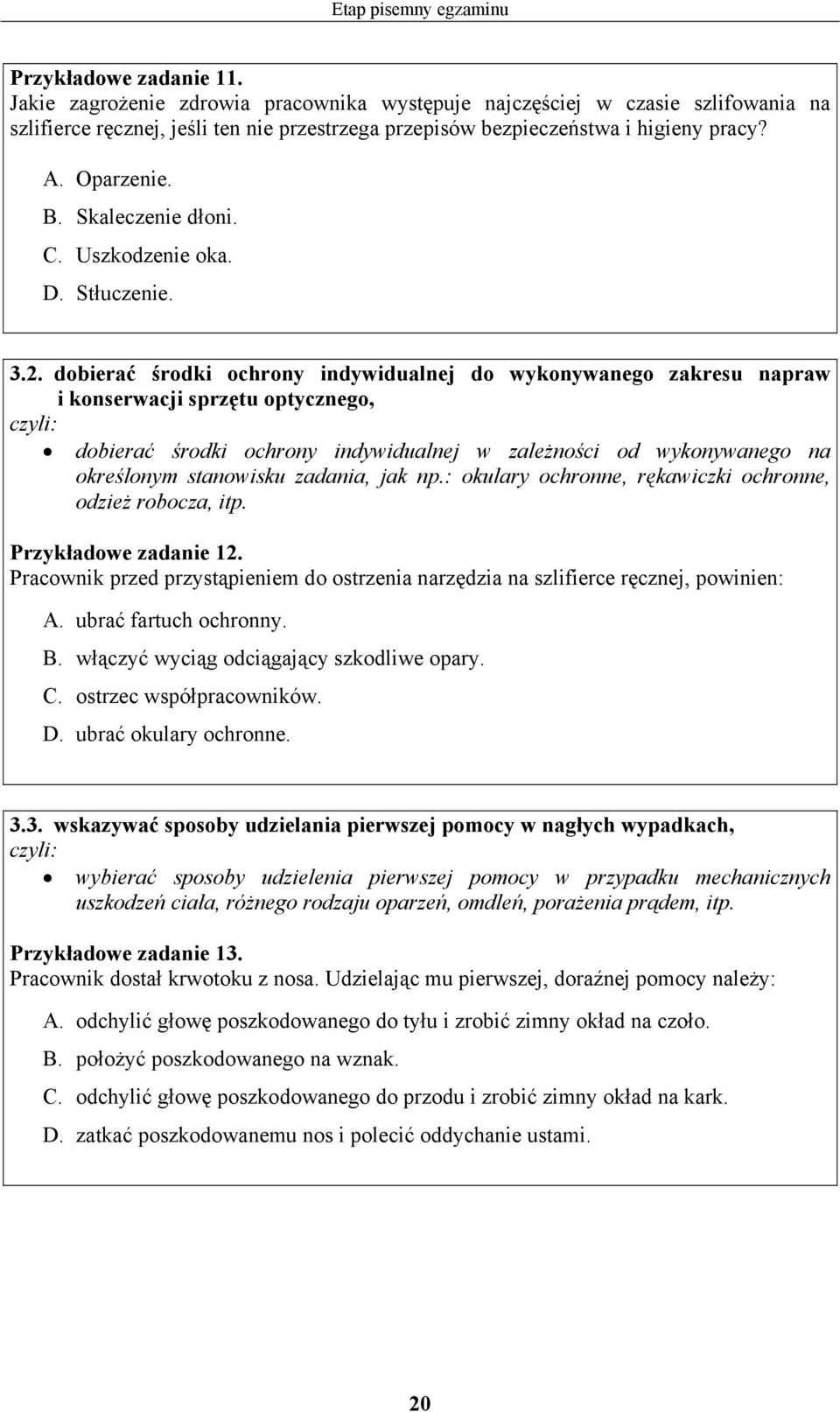 . Uszkodzenie oka.. Stłuczenie. 3.2.