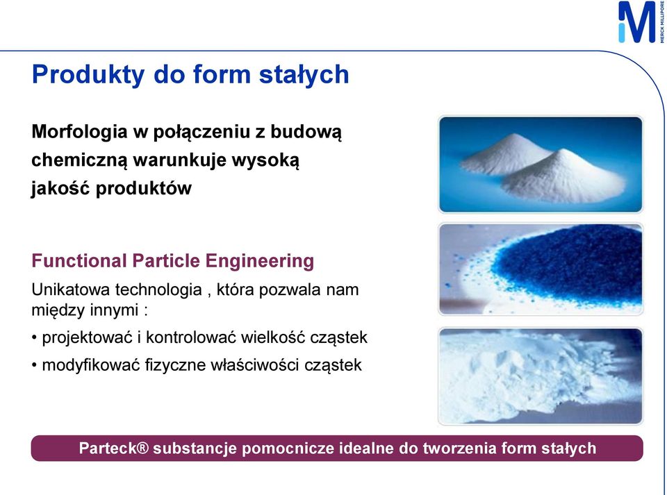 pozwala nam między innymi : projektować i kontrolować wielkość cząstek modyfikować