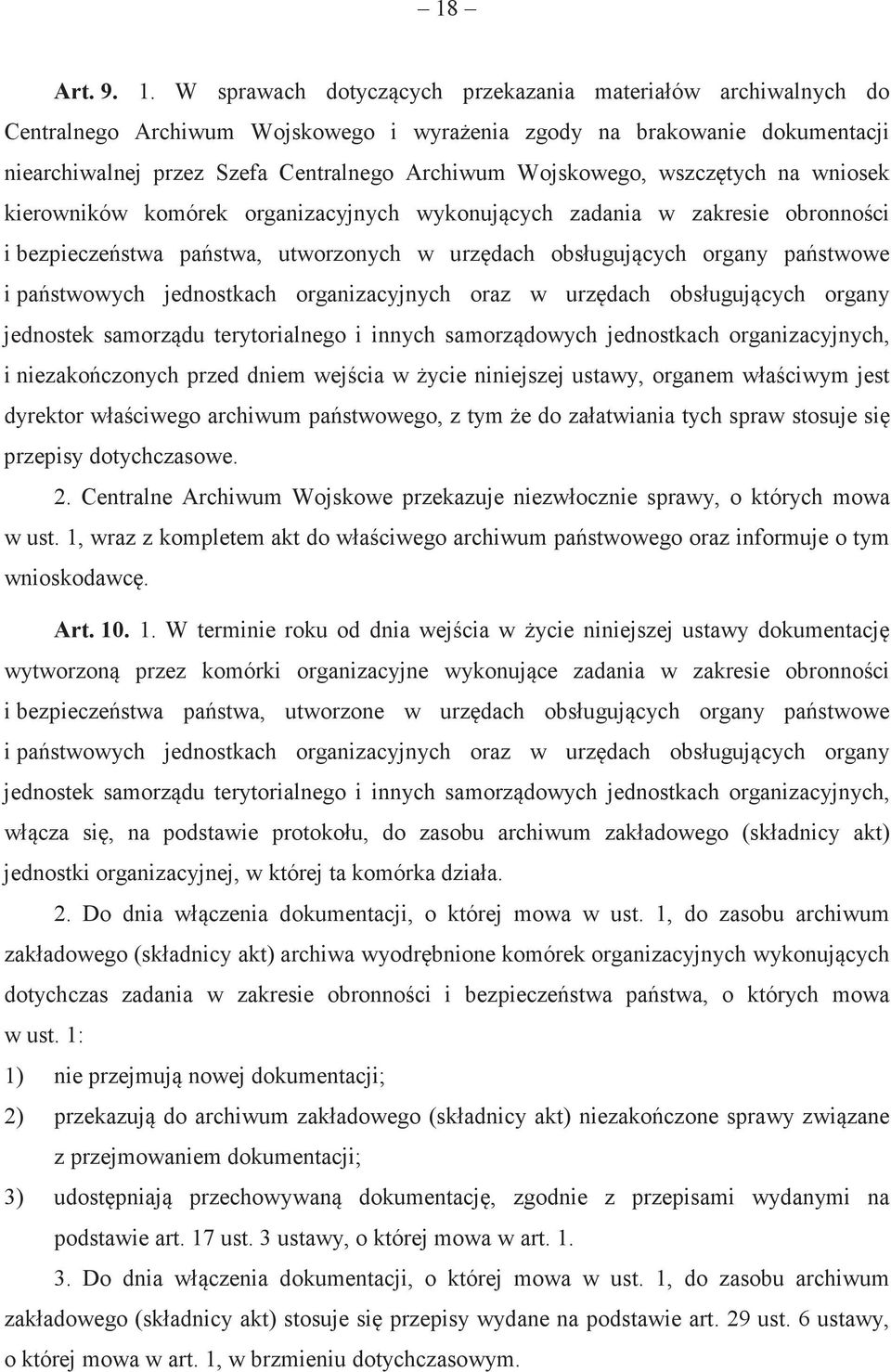 wszcztych na wniosek kierowników komórek organizacyjnych wykonujcych zadania w zakresie obronnoci i bezpieczestwa pastwa, utworzonych w urzdach obsługujcych organy pastwowe i pastwowych jednostkach