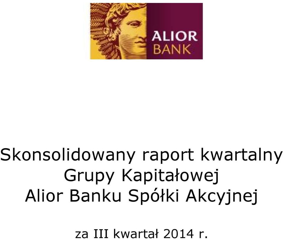 Kapitałowej Alior Banku