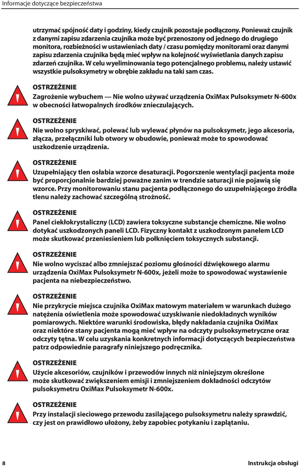 czujnika będą mieć wpływ na kolejność wyświetlania danych zapisu zdarzeń czujnika.