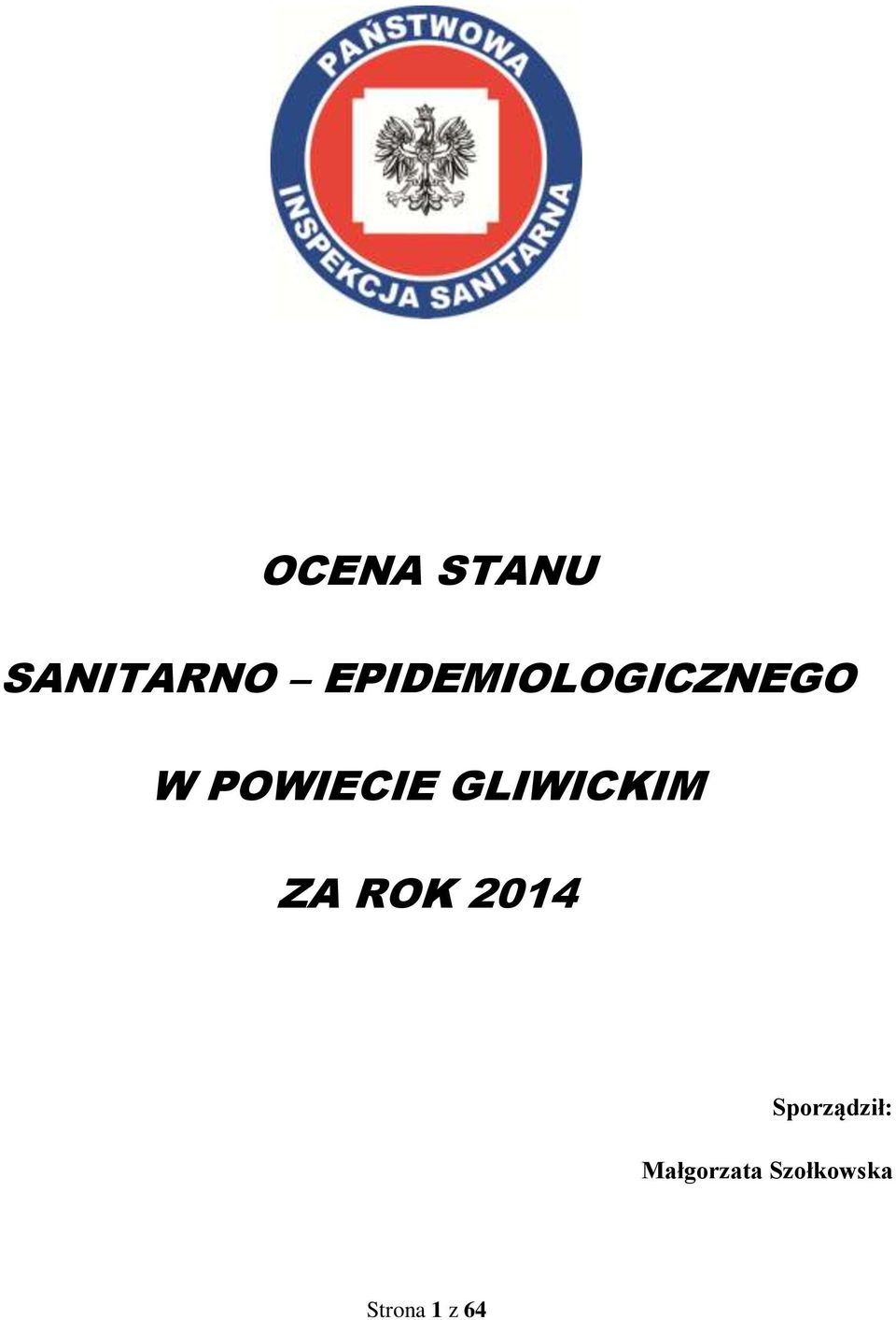 GLIWICKIM ZA ROK 2014