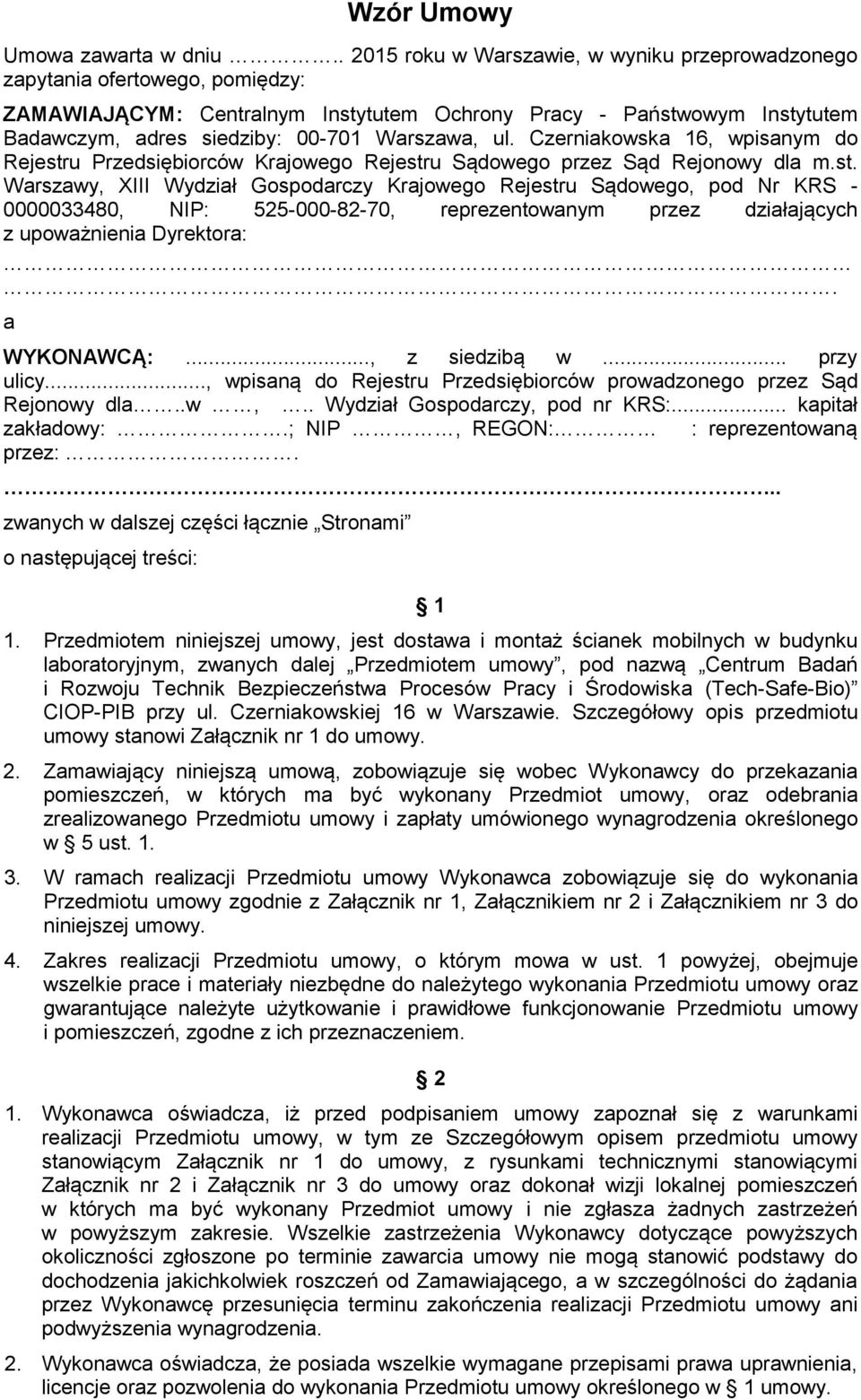 Warszawa, ul. Czerniakowska 16, wpisanym do Rejestr