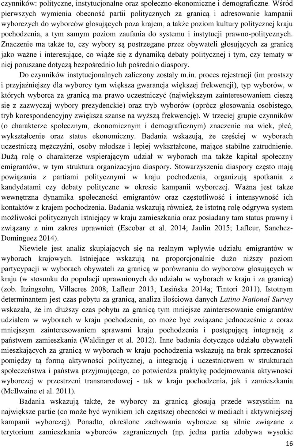 samym poziom zaufania do systemu i instytucji prawno-politycznych.