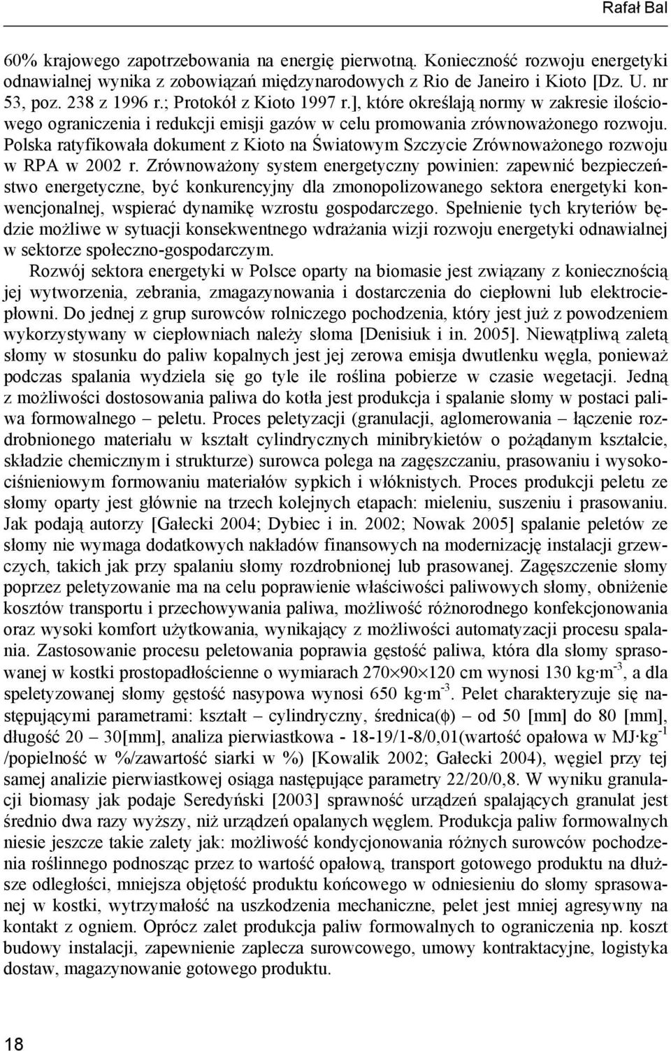 Polska ratyfikowała dokument z Kioto na Światowym Szczycie Zrównoważonego rozwoju w RPA w 2002 r.