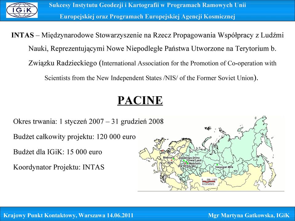 Związku Radzieckiego (International Association for the Promotion of Co-operation with Scientists from the New