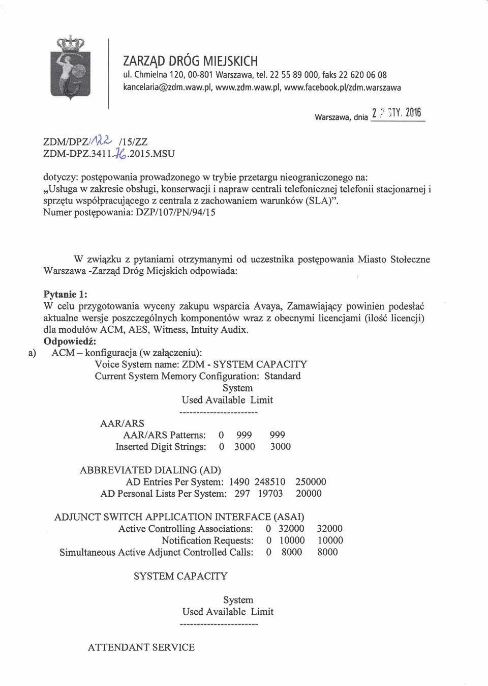 wsp6lpracuj4cego z centrala z zachowaniem warunk6w (SLA)".