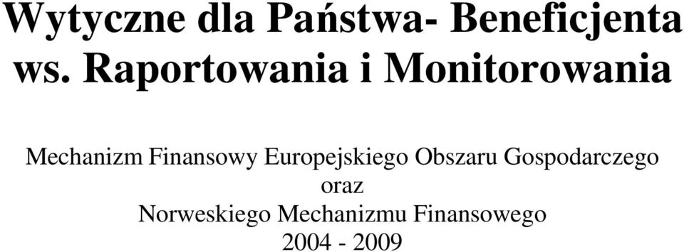 Finansowy Europejskiego Obszaru