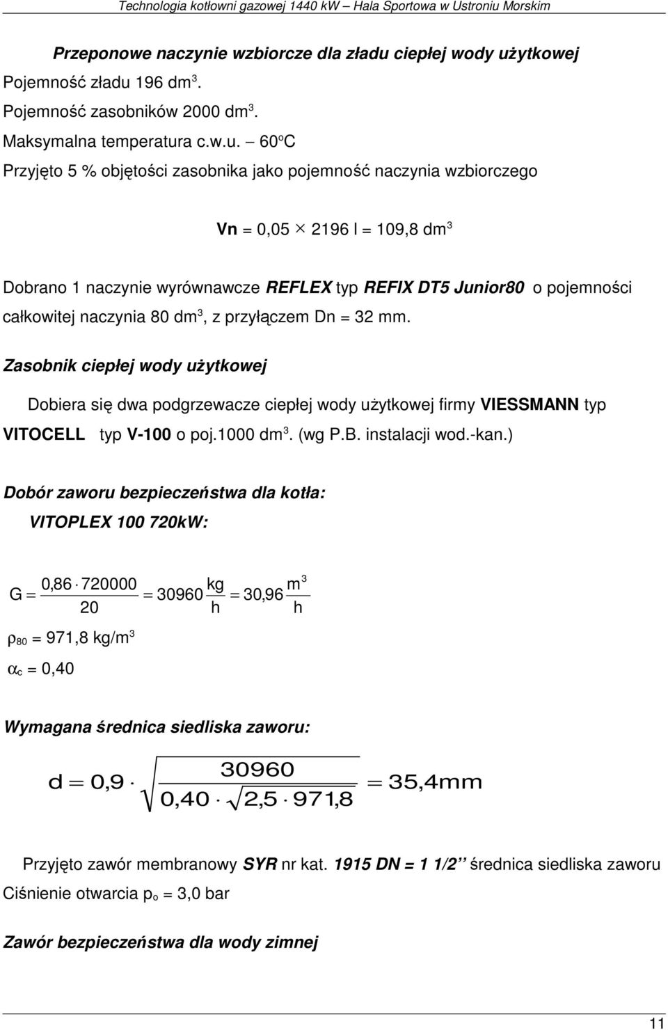 ytkowej Pojemność zładu 