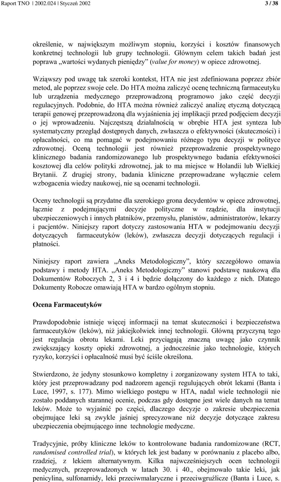 & ), '( kosztowej dla celów polityki zdrowotnej, jak to ma miejsce w Holandii lub Wielkiej * B & 3 &3. ) &3 && & 3 & )3 3 )3 )3 i pacjentów.