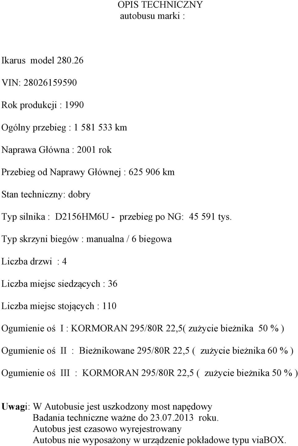 przebieg po NG: 45 591 tys.