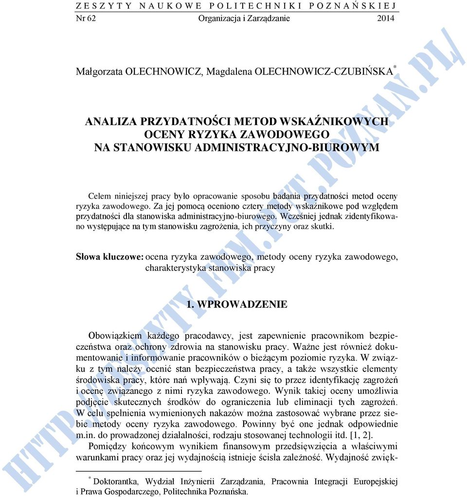 Za jej pomocą oceniono cztery metody wskaźnikowe pod względem przydatności dla stanowiska administracyjno-biurowego.