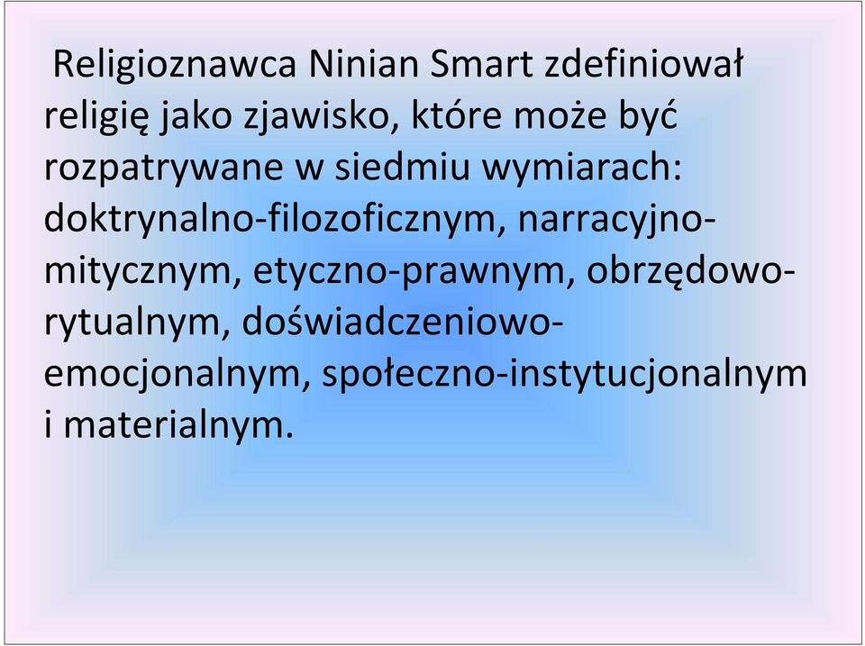 doktrynalno-filozoficznym, narracyjnomitycznym, etyczno-prawnym,