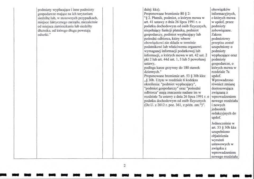 41 ustawy z dnia 26 lipca 1991 r. o podatku dochodowym od os6b fizycznych, niepelniqcy funkcji platnika, podmiot gospodarczy, podmiot wyplacajq.