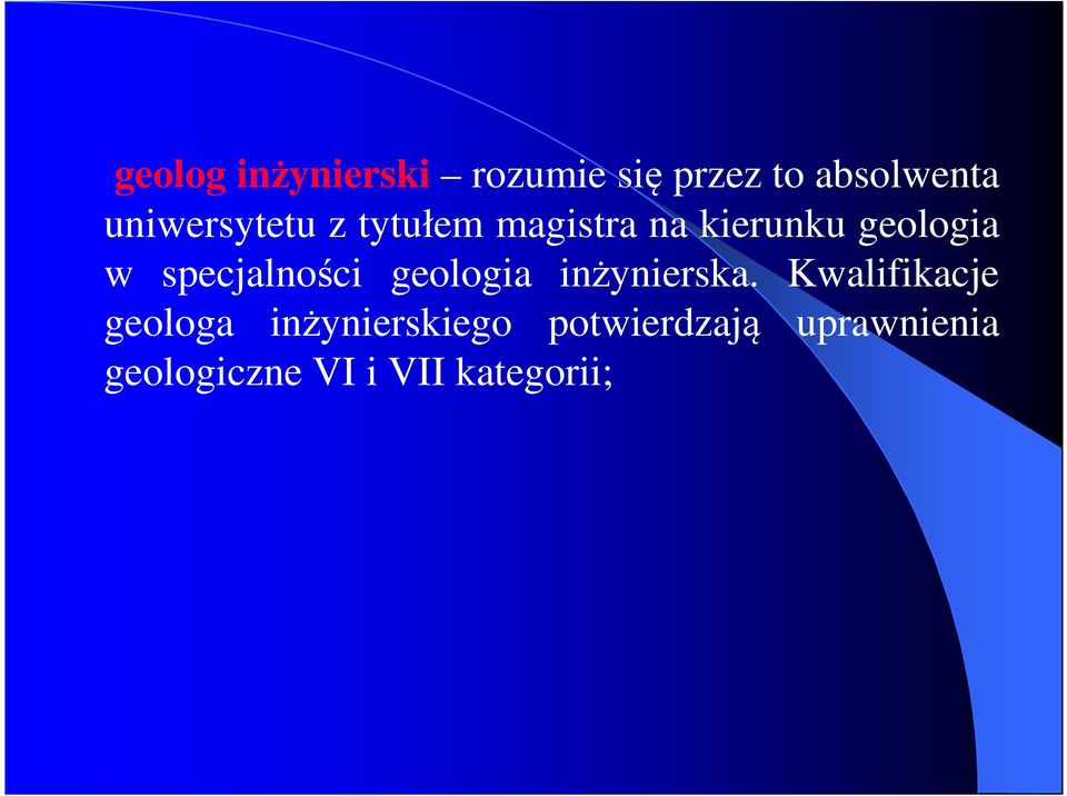 specjalności geologia inżynierska.