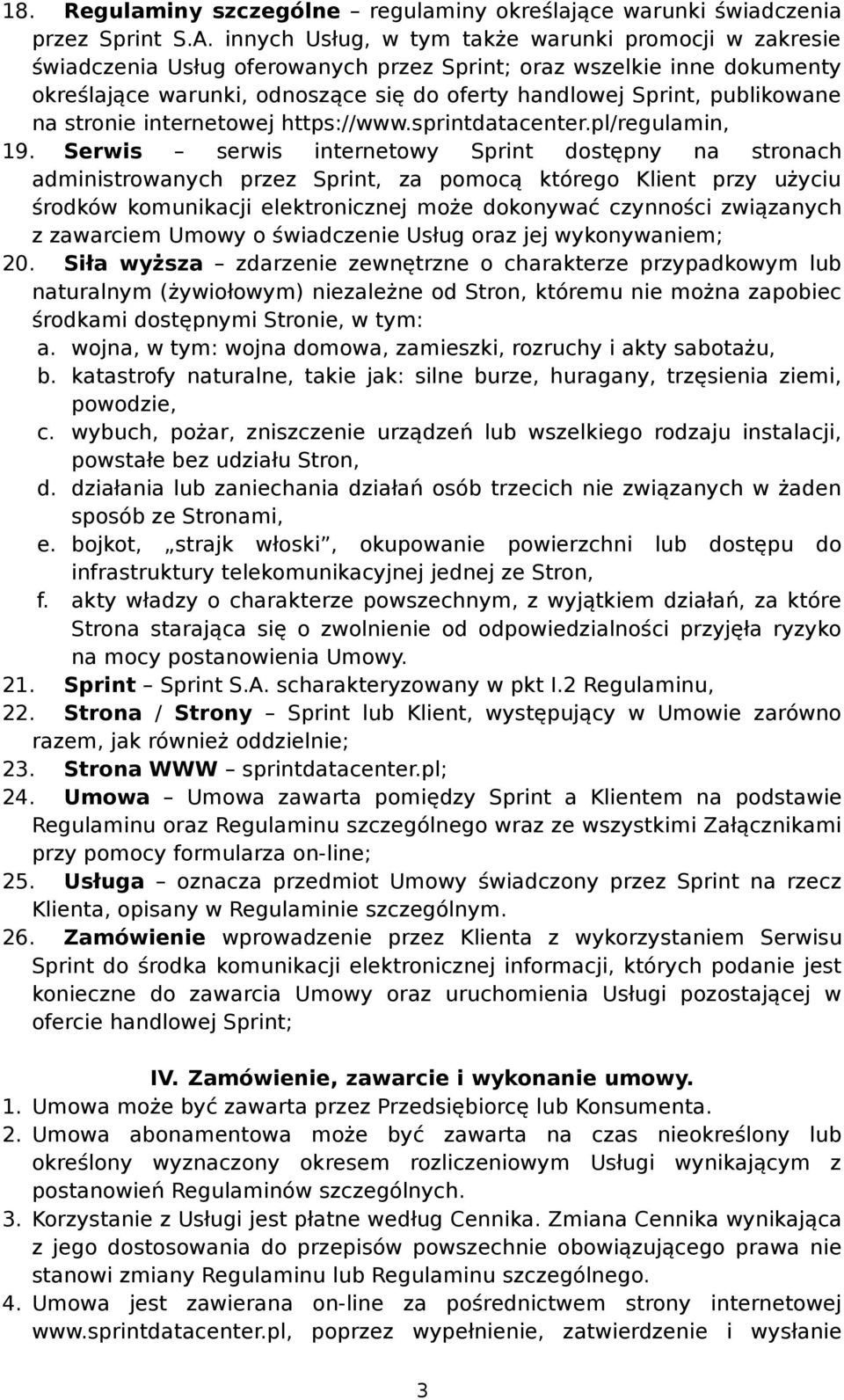 publikowane na stronie internetowej https://www.sprintdatacenter.pl/regulamin, 19.