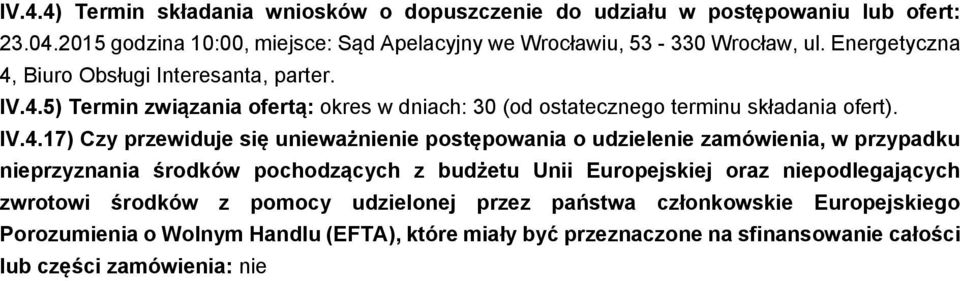 Biuro Obsługi Interesanta, parter. IV.4.