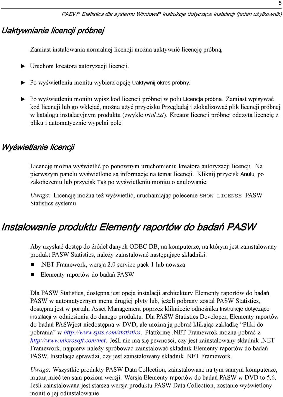 Zamiast wpisywać kod licencji lub go wklejać, można użyć przycisku Przeglądajizlokalizować plik licencji próbnej w katalogu instalacyjnym produktu (zwykle trial.txt).