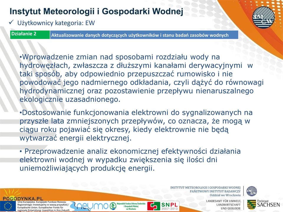 przepływu nienaruszalnego ekologicznie uzasadnionego.