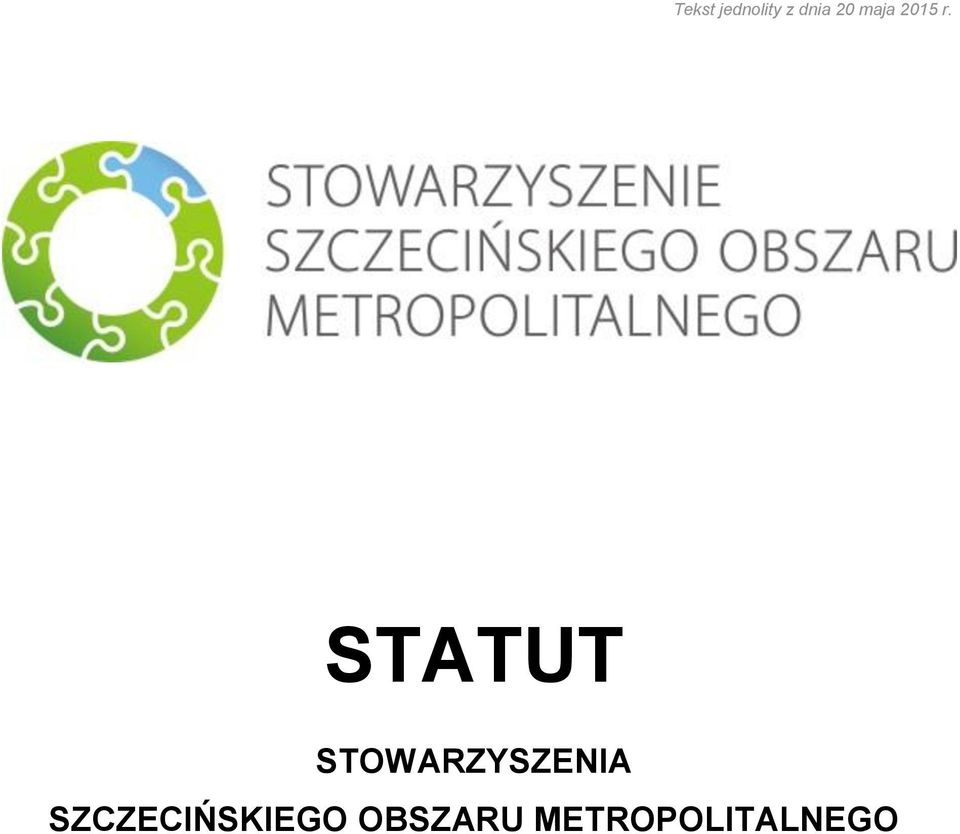 STATUT STOWARZYSZENIA