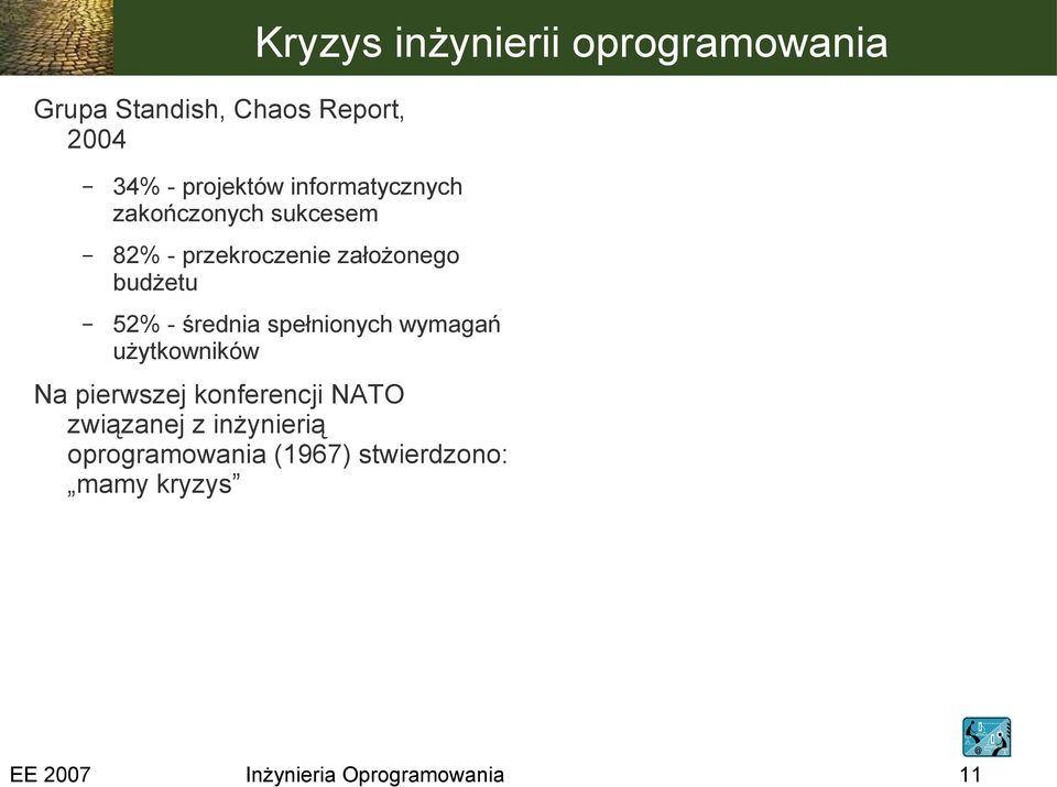 założonego budżetu 52% - średnia spełnionych wymagań użytkowników Na