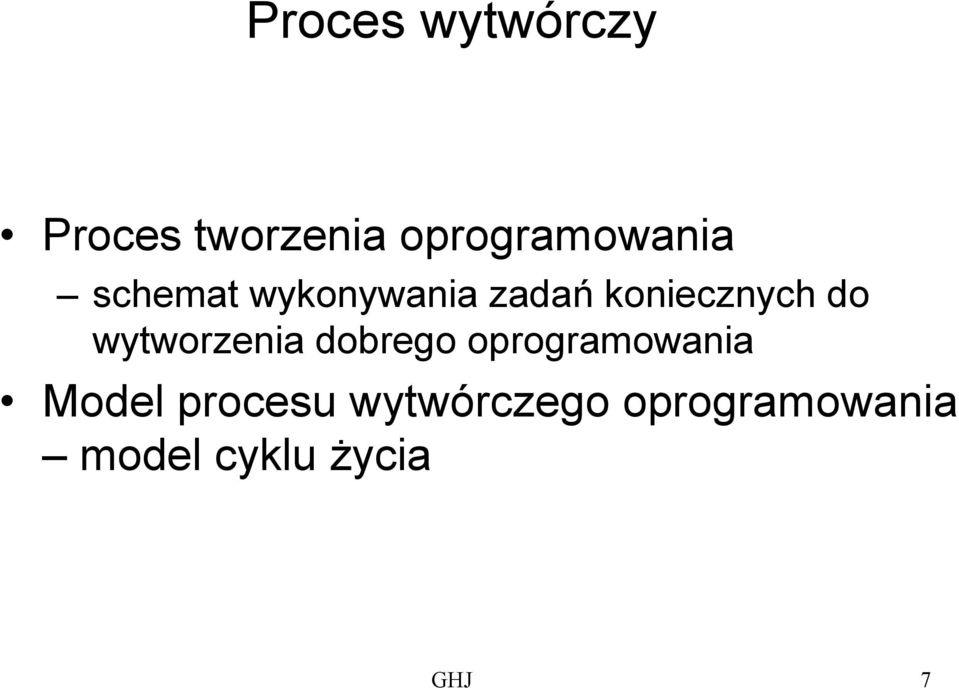 koniecznych do wytworzenia dobrego