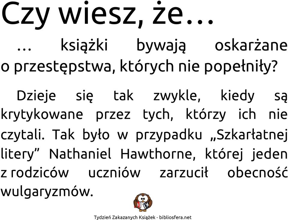 nie czytali.