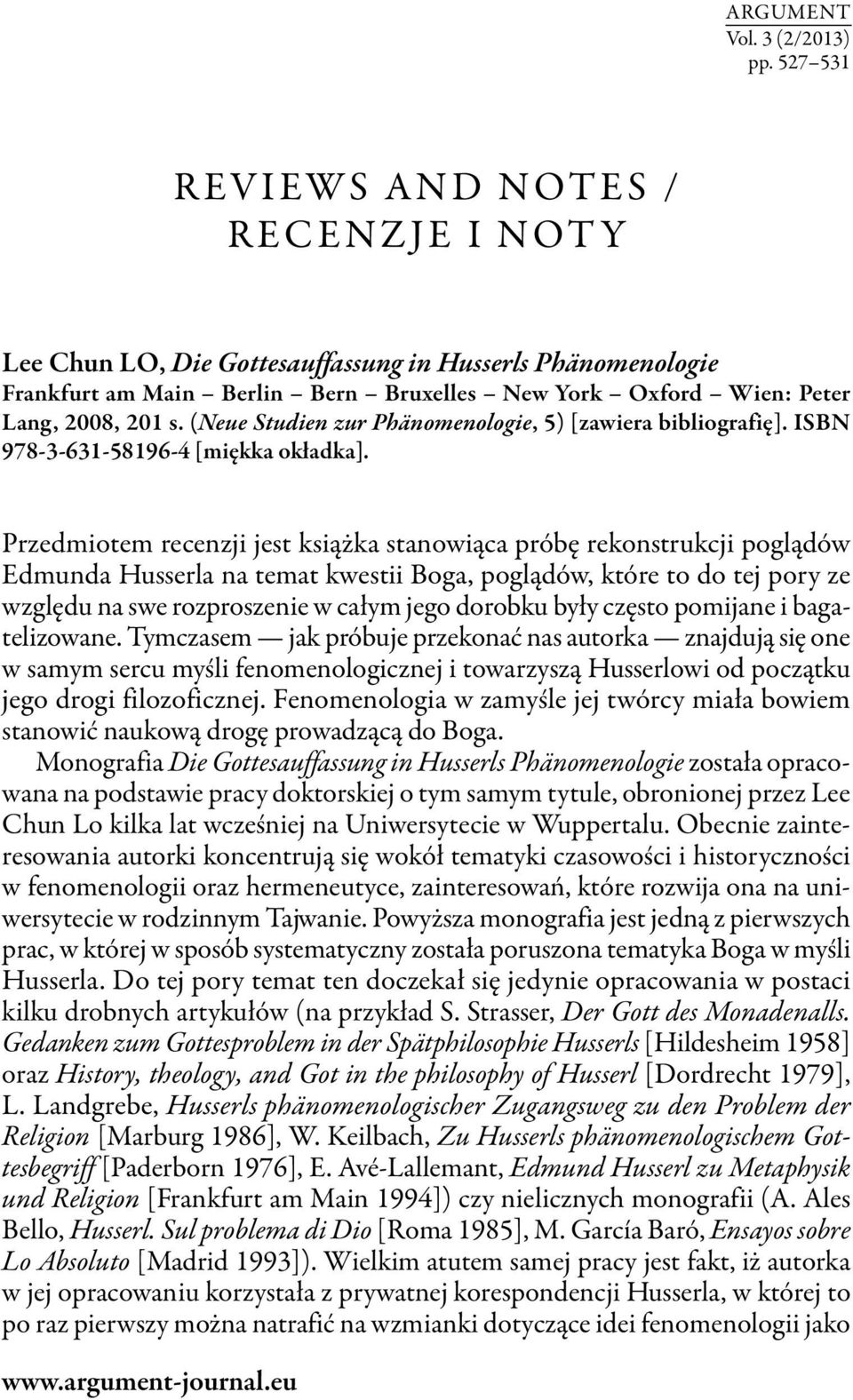 (Neue Studien zur Phänomenologie, 5) [zawiera bibliografię]. ISBN 978-3-631-58196-4 [miękka okładka].