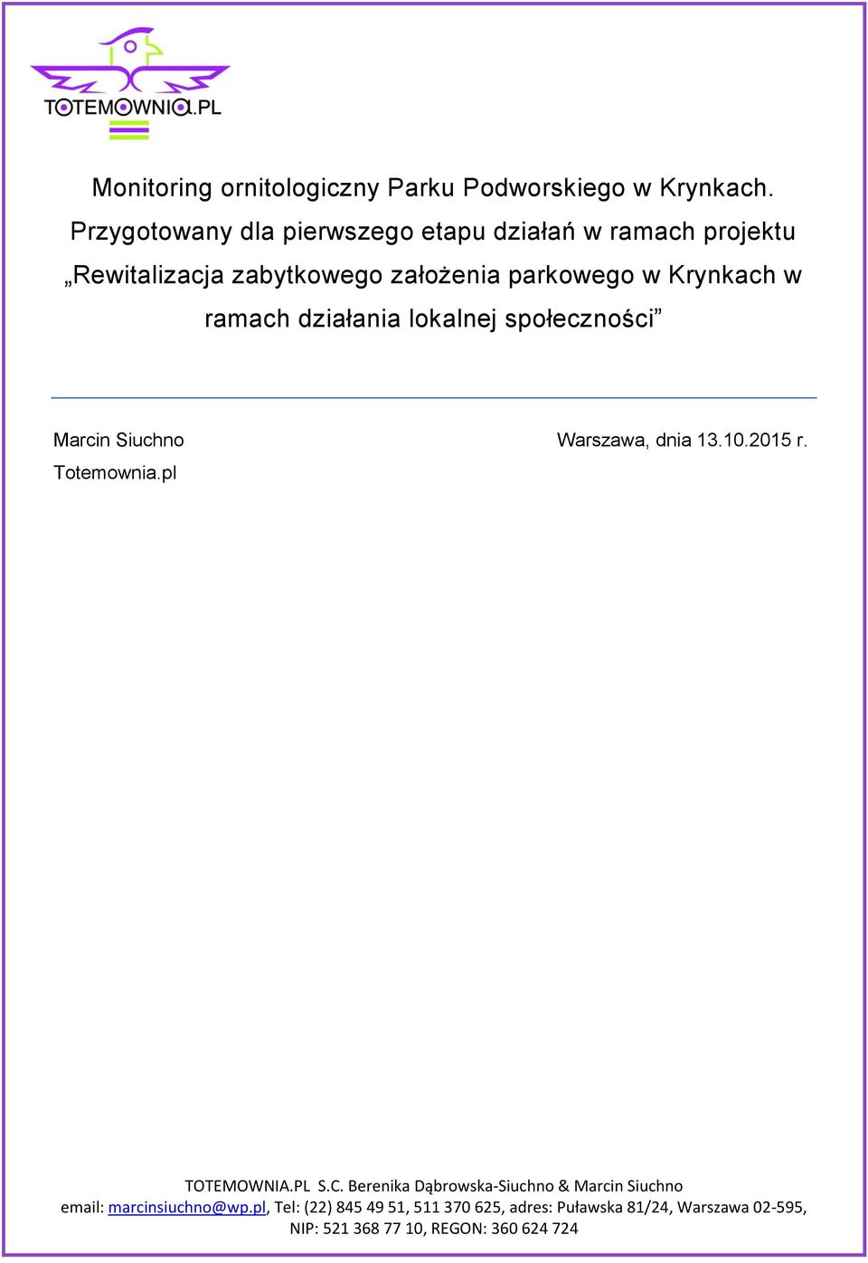 Rewitalizacja zabytkowego założenia parkowego w Krynkach w ramach