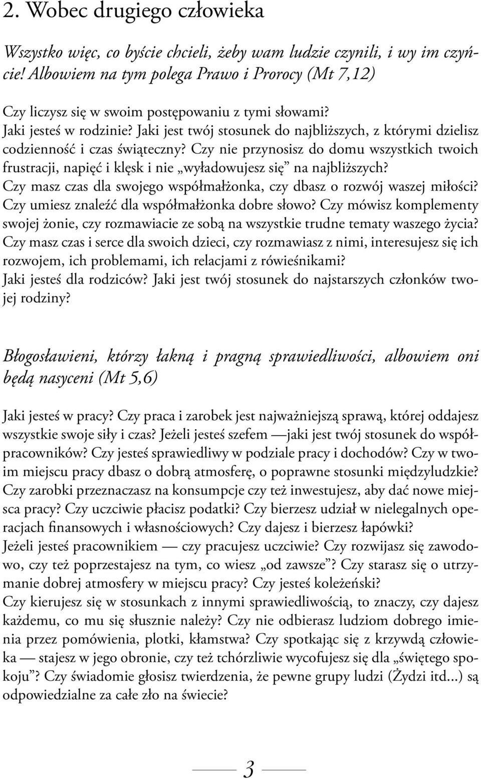 Jaki jest twój stosunek do najbliższych, z którymi dzielisz codzienność i czas świąteczny?