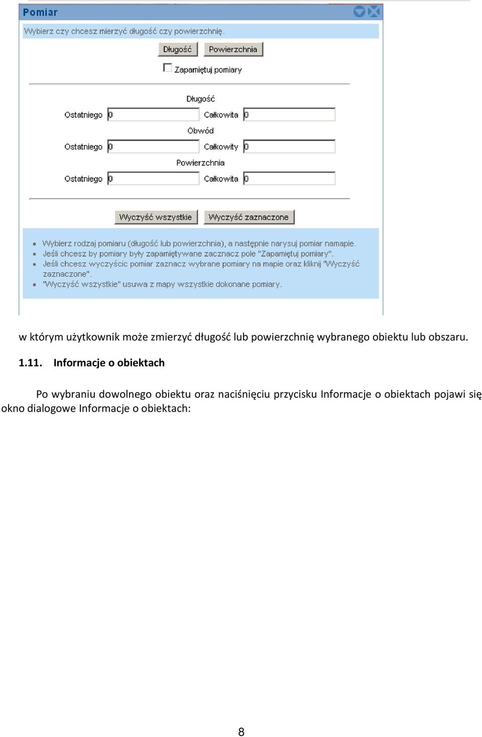 Informacje o obiektach Po wybraniu dowolnego obiektu oraz