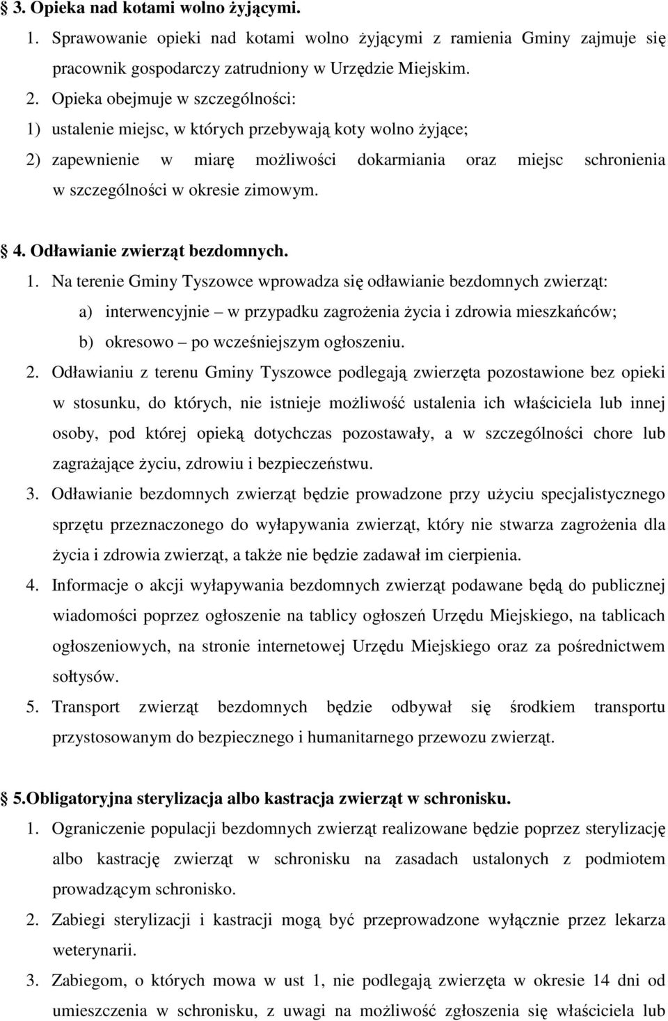 4. Odławianie zwierząt bezdomnych. 1.