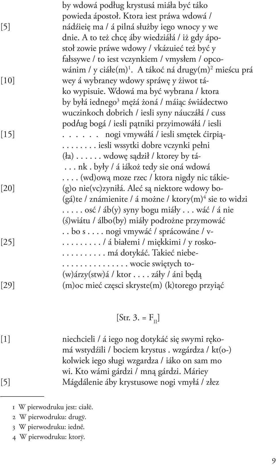 A tákoć ná drugy(m) 2 mieścu prá [10] wey á wybraney wdowy spráwę y żiwot táko wypisuie.