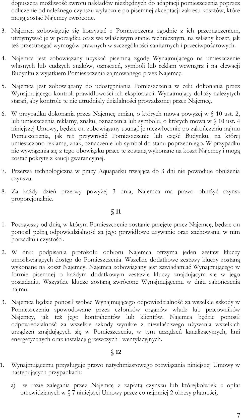 prawnych w szczególności sanitarnych i przeciwpożarowych. 4.