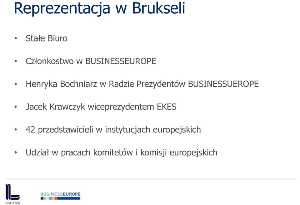 BUSINESSUEROPE Jacek Krawczyk wiceprezydentem EKES 42
