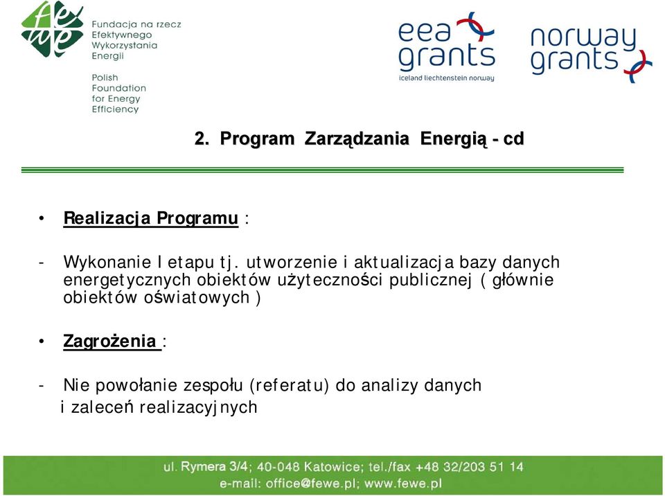 utworzenie i aktualizacja bazy danych energetycznych obiektów