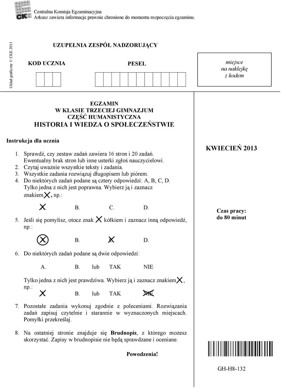 Instrukcja dla ucznia 1. 2. 3. 4. Sprawdź, czy zestaw zadań zawiera 16 stron i 20 zadań. Ewentualny brak stron lub inne usterki zgłoś nauczycielowi. Czytaj uważnie wszystkie teksty i zadania.