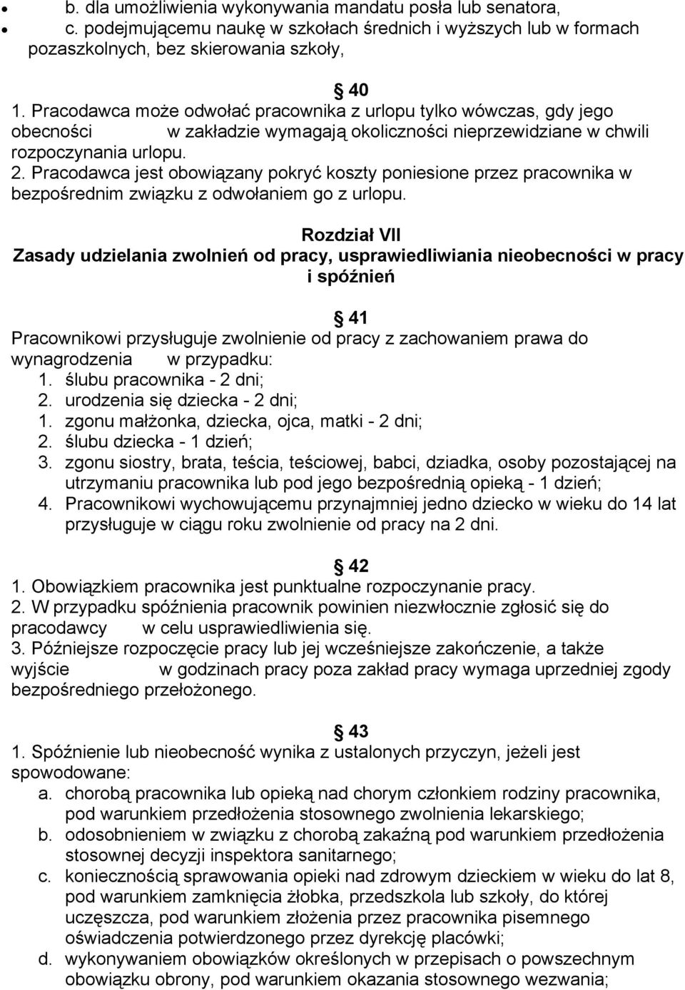 Pracodawca jest obowiązany pokryć koszty poniesione przez pracownika w bezpośrednim związku z odwołaniem go z urlopu.